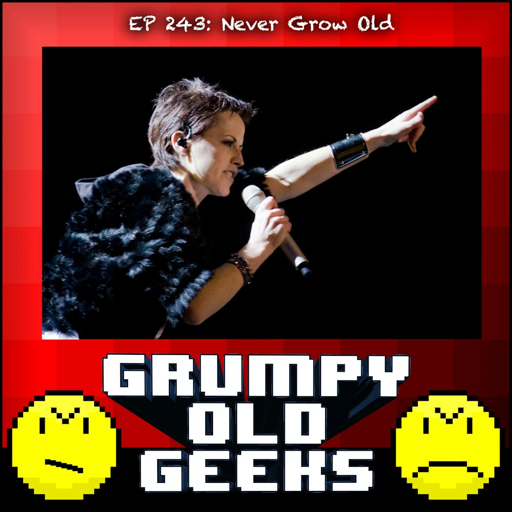 243: Never Grow Old