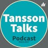 Tansson Talks