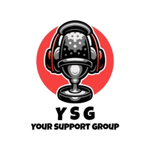 Your Support Group Podcast