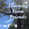 Learning From Friends