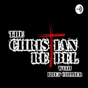 The Christian Rebel