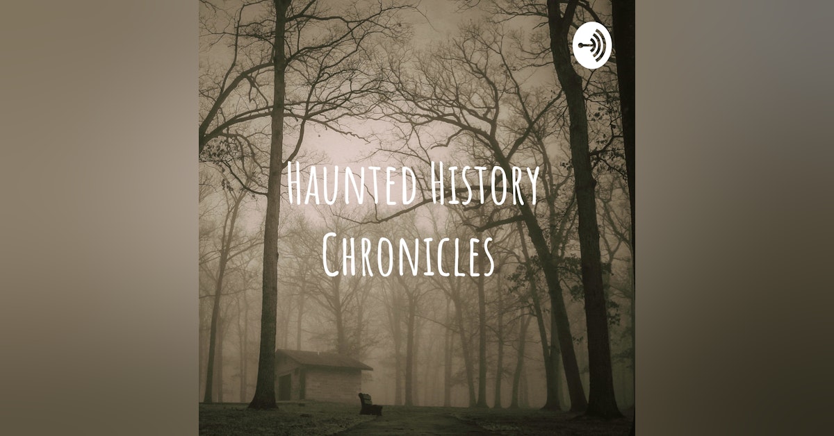 Haunted History Chronicles Newsletter Signup