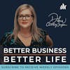 What & Who to expect in Season 3 of Better Business, Better Life!