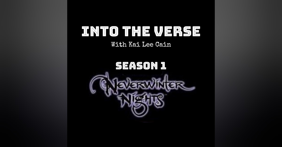 Episode 10 - Neverwinter Nights: Lords of Terror (Part 6) (S1, E10)