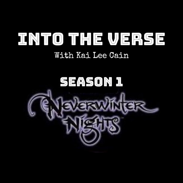 Episode 12 - Neverwinter Nights: Lords of Terror (Part 7) (S1, E12)