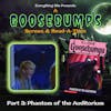 Goosebumps Phantom of the Auditorium