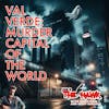 Val Verde: Murder Capital of the World