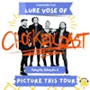 Crooked Coast's Luke Vose on Making Life, Waking life, and Picture This; A Tour