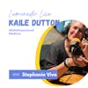 Kaile Dutton; Multipassionate Me