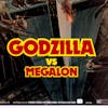 67: Godzilla Vs. Megalon (1973)