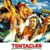 73: Tentacles (1977)