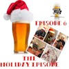 BBP 6 - 1st Annual Holiday Episode