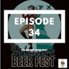 BBP 34 - Beer Fest & Some Crazy Mess