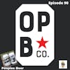 BBP 90 - Social Distancing Series - Fun at the BBP Vol. 22 (Peoples Beer)