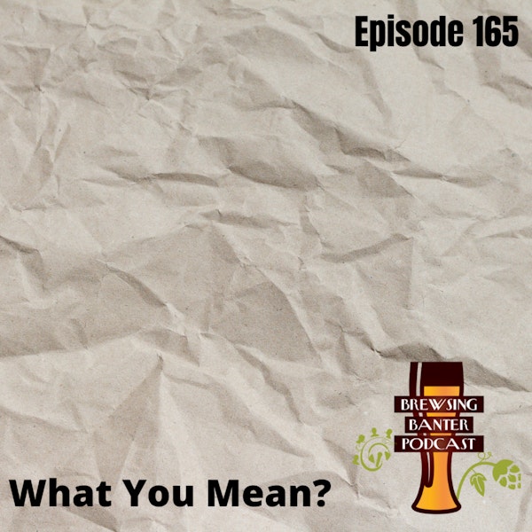BBP 165 - What You Mean?