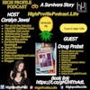 A true Story of Survival: Interview with Doug Probst: Sexual Assault Survivor, Musician, Former Model, escort and pornstar