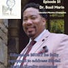 Episode 51 with Dr. Basil Marin:Teacher and leadership prep programs should have a required equity and social justice class