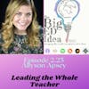 Episode 2.25 with Allyson Apsey: Leading the Whole Teacher