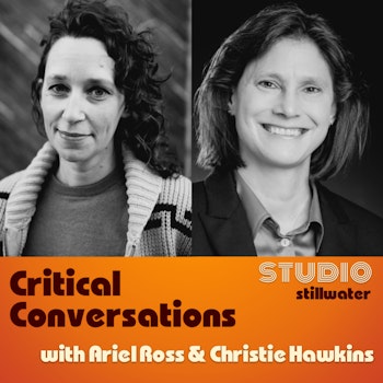 Critical Conversations with Ariel Ross and Christie Hawkins