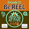 Be-REEL FAAF21