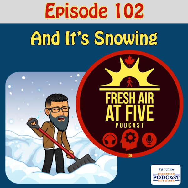 And It's Snowing - FAAF 102