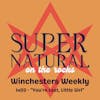 The Winchesters Weekly - 1x03