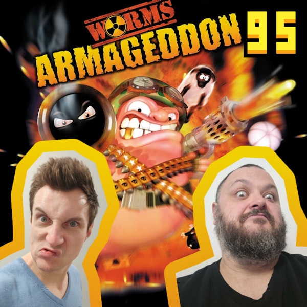 Worms Armageddon to jest król! - Odcinek #95