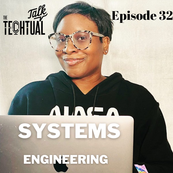 What is Systems Engineering W/ GlamTechy