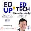 11: Connect, Predict, & Engage with Alexander Leader, Founder & CEO of Aviso Retention