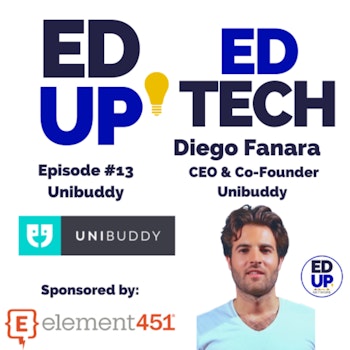 13: Creating Connections and Increasing Peer-to-Peer Engagement with Unibuddy, Diego Fanara, CEO Unibuddy