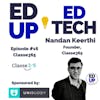 16: Removing Data Silos and Unifying Platforms with Classe365, Nandan Keerthi, Founder Classe365