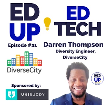 21: Strengthening DEI Initiatives & Transforming Company Culture: A Look at DiverseCity with Darren Thompson, Diversity Engineer