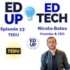 33: Using Supplemental Instruction to Support Students with Nicolò Bates, founder and CEO of TEDU