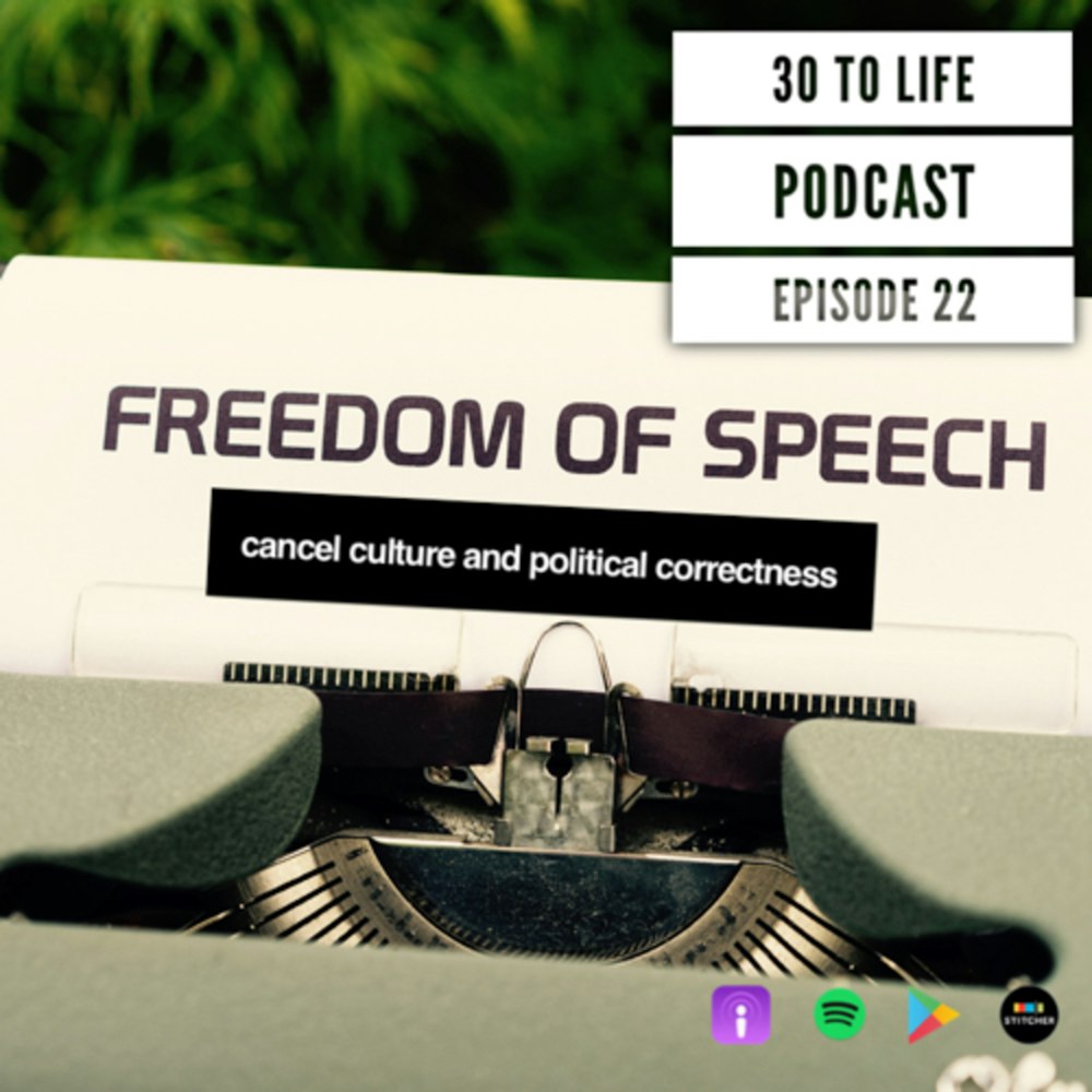Ep 22: Cancel Culture And Political Correctness