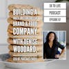 67: Building A Multi-Million Dollar Brand & Food Company w/ Denise Woodard, CEO of Partake Foods