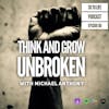 81: Think and Grow Unbroken with Michael Anthony