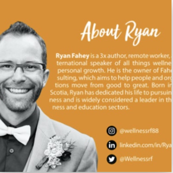 Ryan Fahey- 3X Auhtor, Speaker and Entrepreneur