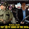 131 - The Geeks vs Hawk's Top 10 TV Series of the 2010s