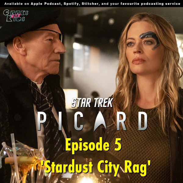 BONUS - Star Trek: Picard S01E05 - Stardust City Rag