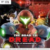 175 - The Road to Dread: A Look at Metroidvania Games