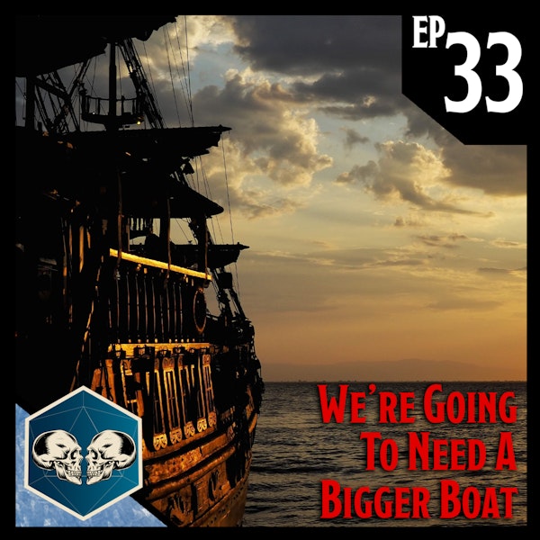 We're Going To Need a Bigger Boat | Dead Ice - Campaign 1: Episode 33