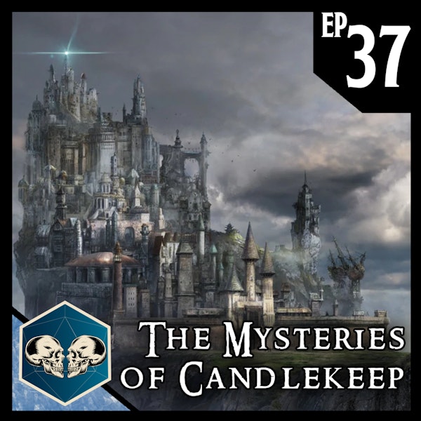 The Mysteries of Candlekeep | Dead Ice - Campaign 1: Episode 37
