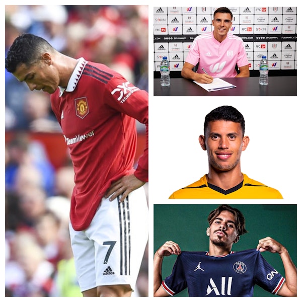 #65: Review of the 2022 Summer Transfer Window