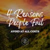 4 Reasons People Fail