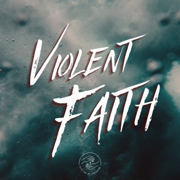 Violent Faith (Live Service)