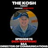 Episode 75: Dick Knapinski - EAA Director of Communications