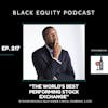 EP. 217 - The World’s Best Performing Stock Exchange w/ David Mullings
