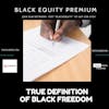 True Definition of Black Freedom