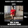 How To Build An Inclusive Empire w / Keri Gray