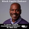 A Level Above Financial Literacy w/ Mike Ealy